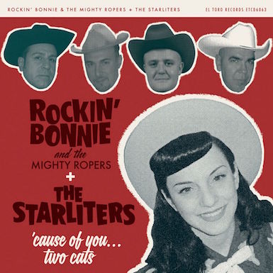 Rockin' Bonnie & The Starliters - Cause Of You